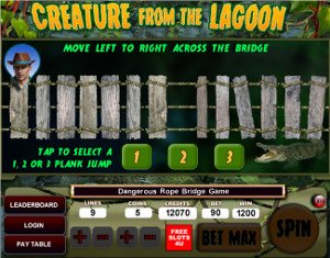 Creature from the lagoon rope bridge Bonus Game