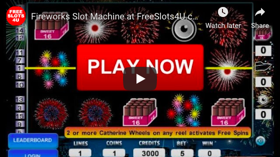 Fireworks Slot Machine by FreeSlots4U.com on Youtube.