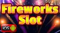 Free Fireworks Slot Game