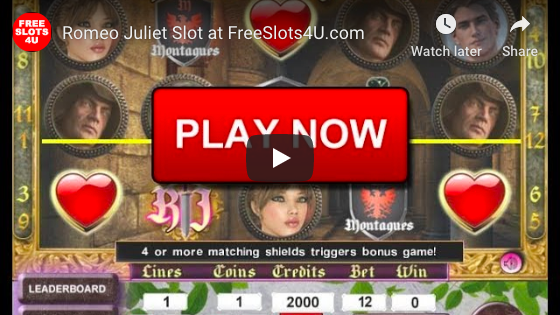 Romeo and Juliet Slot Machine by FreeSlots4U.com on Youtube.