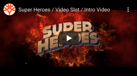 Super Heroes Slot Machine Intro on Youtube.