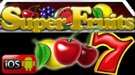 Free Super Fruits Slot Game